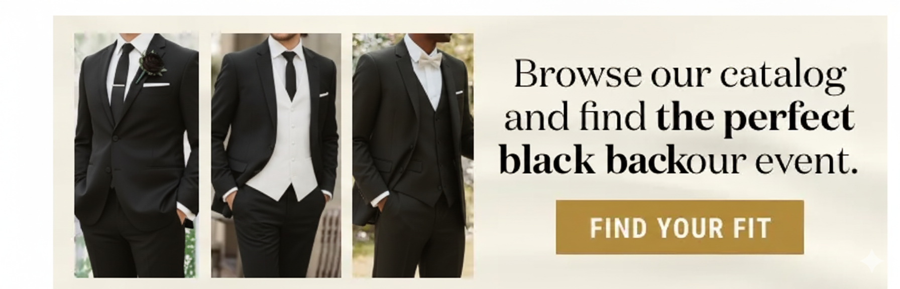 Get our black and white tuxedos.